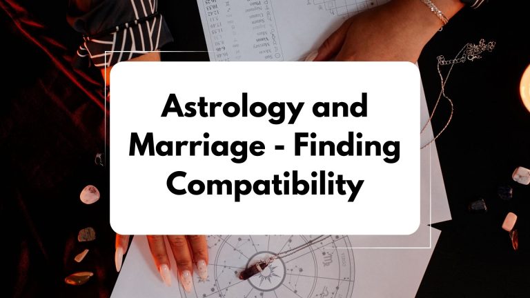 Astrology and Marriage: Finding Compatibility