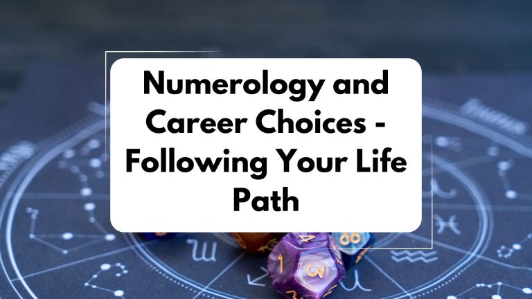 Numerology and Career Choices: Following Your Life Path